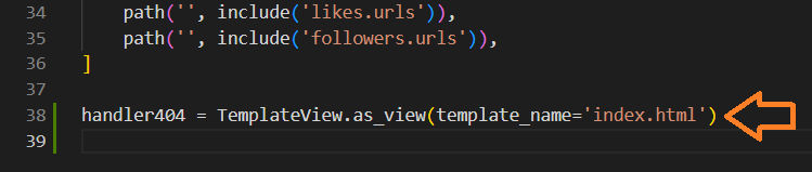 a handler404 variable in a settings.py file