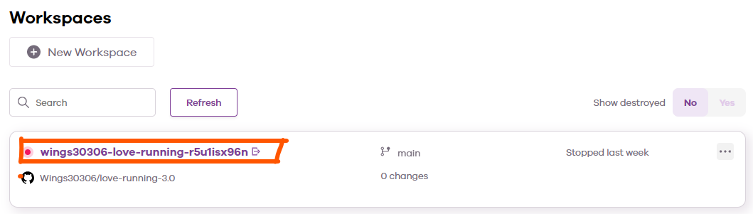 Restart your existing workspace by clicking the workspace URL