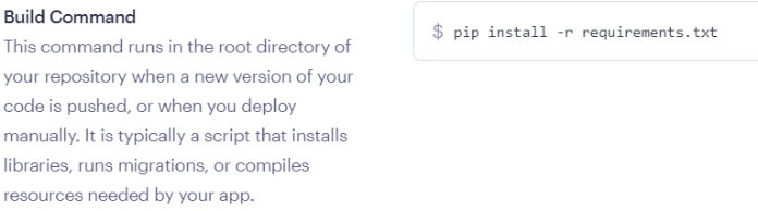 build command setting with pip install -r requirements.txt in the input