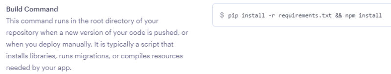 build command setting with pip install -r requirements.txt && npm install in the input