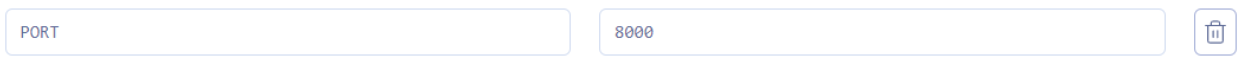 an environment variable with the left input containing port in uppercase and the right input having a value of 8000